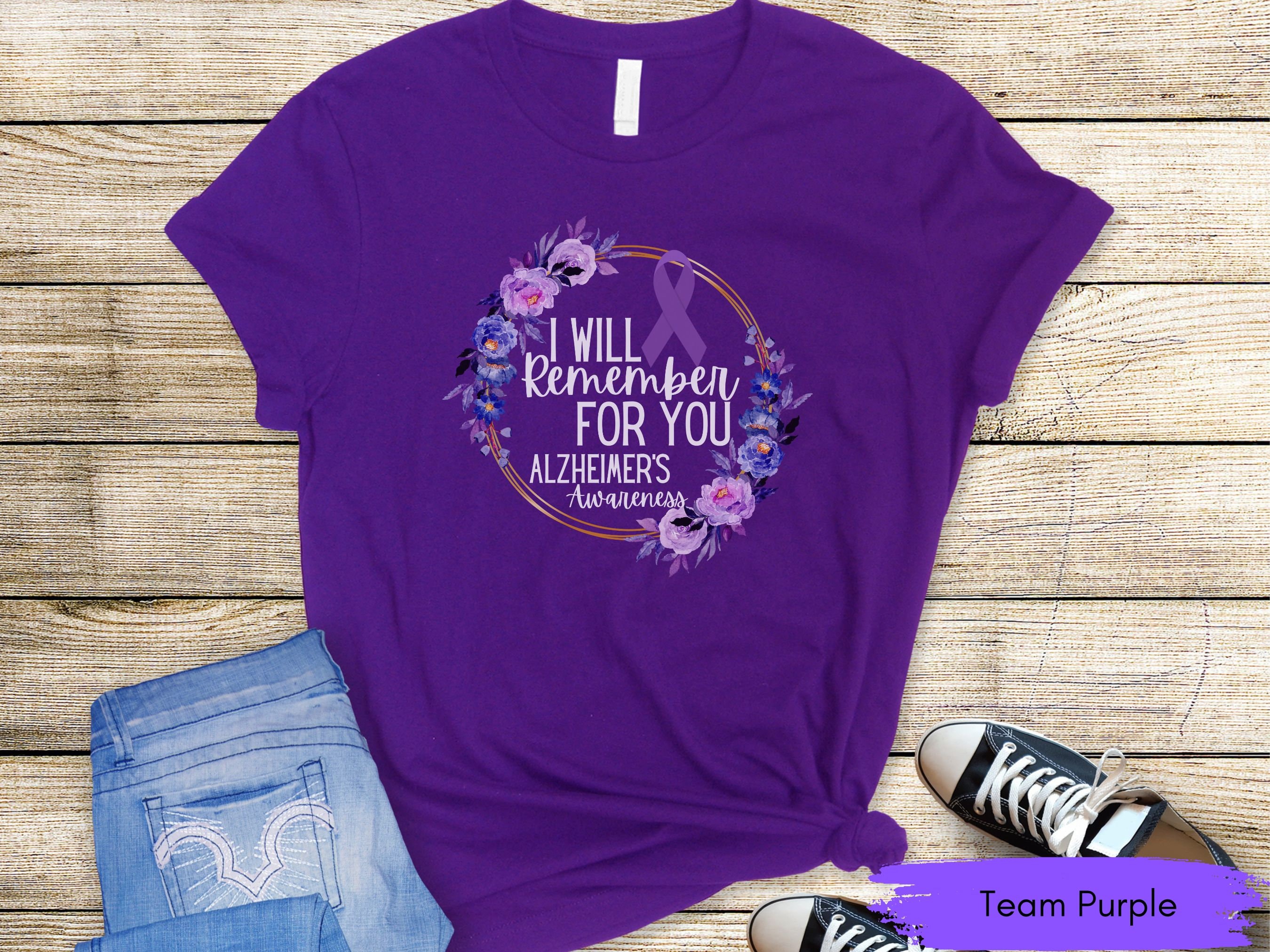 I Will Remember For You - Alzheimer T Shirt I Will Remember For You - Alzheimer T Shirt