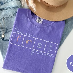 Team 1st Grade Comfort Colors Shirt, First Grade Team Shirt, Science of Reading Shirt, Back to School Shirts for Teachers, 1st Grade Team Violet
