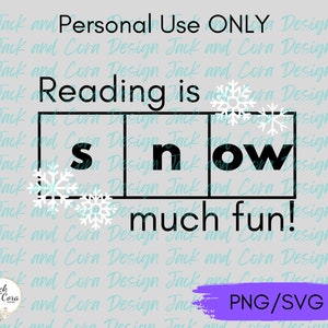 Lesen ist Schnee viel Spaß Druck SVG, Winter lesen svg, lesen Eingriffist svg, Wissenschaft des Lesens svg, Leseteam png svg, Schnittdatei