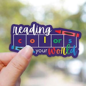 Reading Colors Your World Sticker, Literacy Night Sticker, Science of Reading Laptop Sticker, Reading Teacher Gift, Interventionist