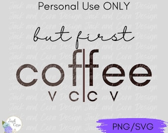 But First Coffee SVG for Reading Teachers, Teacher Coffee SVG, Syllable png svg, Reading Interventionist Shirt, DIY Gift for Reading Teacher