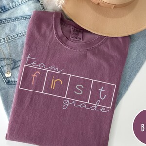Team 1st Grade Comfort Colors Shirt, First Grade Team Shirt, Science of Reading Shirt, Back to School Shirts for Teachers, 1st Grade Team Berry