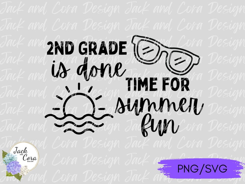K&ouml;nnte beinhalten: Schwarzwei&szlig;es Grafikdesign mit dem Text "2ND GRADE is done TIME FOR summer fun". Das Design beinhaltet eine untergehende Sonne &uuml;ber einer Wellenlinie, Sonnenbrillen und den Text "PNG/SVG".