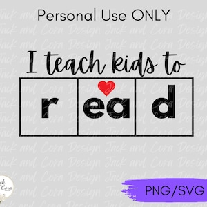 I Teach Kids to Read SVG Reading Teacher svg, Reading Specialist svg, Science of Reading svg, Orthographic Mapping svg, Reading Intervention