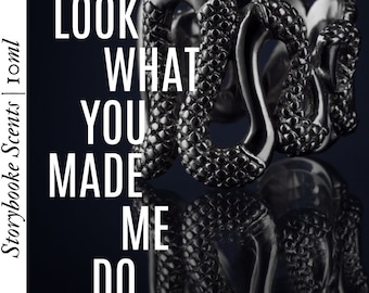 LOOK WHAT YOU Made Me Do | Pomegranate, Tart Green Apples, Orange, Jasmine, Lily, Cinnamon, Vanilla, Amber and Musk
