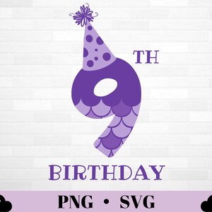 Fille de 9 ans SVG | 9ème anniversaire Sirène | 9ème anniversaire Fille SVG PNG |  9 ans svg| Neuvième anniversaire svg| Cadeau de 9 ans svg digital