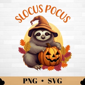 Halloween paresseux PNG SVG téléchargement numérique pour les amateurs de paresseux | Slocus Pocus chapeau de sorcière citrouille feuilles d'automne automne Halloween cadeau pour amoureux des animaux