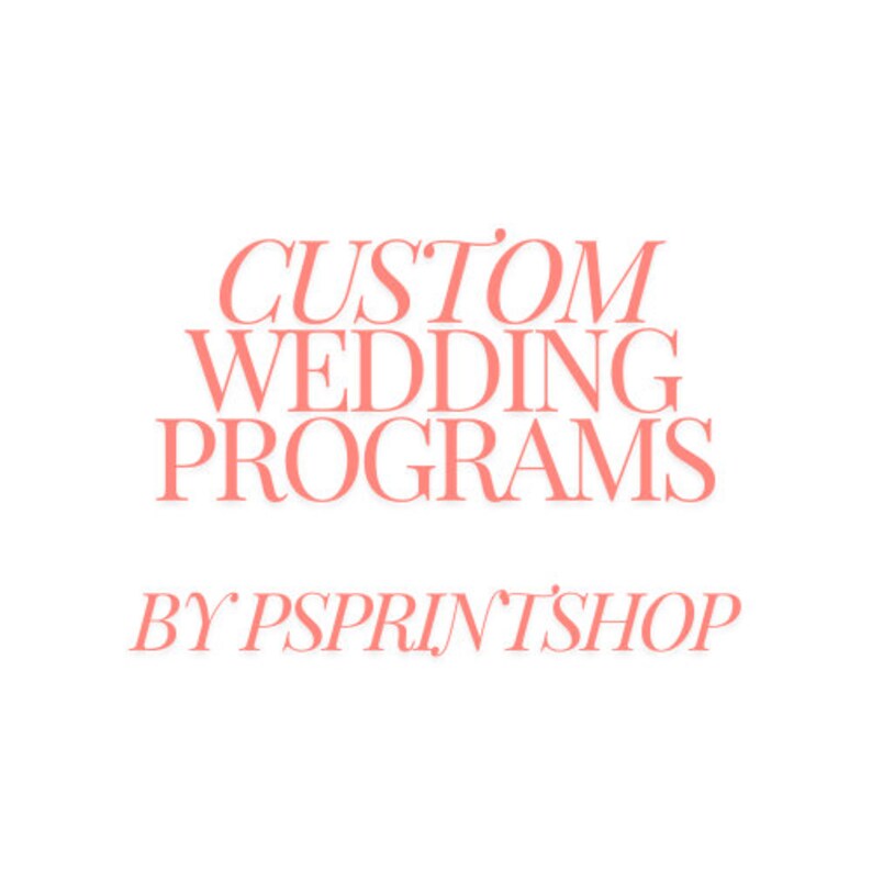 Peut inclure: Programmes de mariage personnalis&eacute;s par PSPRINT'SHOP, un graphique de texte rose sur fond blanc.
