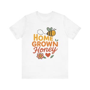 Home Grown Honey Cute Bee T-Shirt, Retro Style Graphic Tee for Beekeepers, Gardeners, Nature Lovers Homestead Pride Gifts