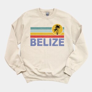 BELIZE Summer Family Vacation Sweatshirt, Caribbean Cruise Sweater, Belizean Apparel, Honeymoon Gift, Belize Souvenir