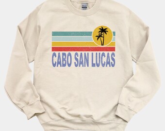 Cabo San Lucas Sweatshirt, Sommerferien Outfit