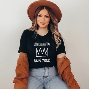 UPPER MANHATTAN Queens T-shirt, New York Upper Manhattan Unisex Shirt, Little Italy Crown Tee, Manhattan N.Y. Shirt, New York City borough
