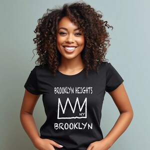 T-shirt Brooklyn BROOKLYN HEIGHTS, chemise unisexe Brooklyn New York, t-shirt couronne BKLN, chemise Brooklynite N.Y., T-shirt du quartier de New York