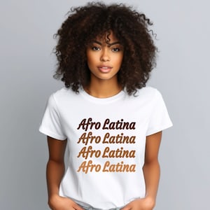 Afro Latina Shirt, Black Pride T-shirt, Morena and Proud Tee, Afro Latina Gifts, African Roots Shirt