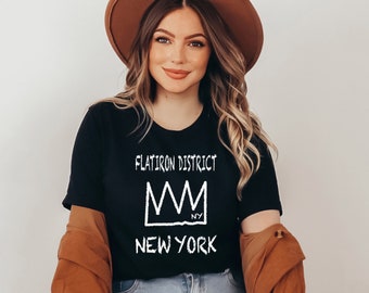 T-shirt FLATIRON DISTRICT, New York Flatiron District Manhattan Unisex Shirt, New York Crown Tee, Manhattan N.Y. Shirt, New York City borough
