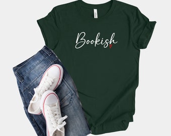 Bookish T-shirt Gift, Bookworm Shirt, Book Nerd Tee Shirt, Book Lover Shirt, Gift for Book Lover, Librarian Shirt Gift