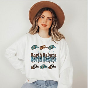 NORTH DAKOTA Home State Sweatshirt, Cowboy Hat Sweatshirt, North Dakota Unisex Sweatshirt, North Dakota Pride Shirt, Cowgirl Sweatshirt