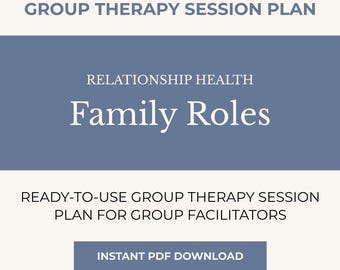 Gruppentherapie-Sitzungsplan: Familienrollen + Facilitator Guide (PDF Sofort-Download)
