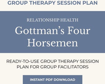 Gruppentherapie-Sitzungsplan: Gottmans vier Reiter + Begleiter-Leitfaden (PDF Sofort-Download)