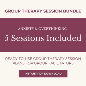 Paquete de terapia grupal para la ansiedad y el exceso de pensamiento / 5 grupos enfocados en la ansiedad / Guía del facilitador + hojas de trabajo (descarga instantánea en PDF)