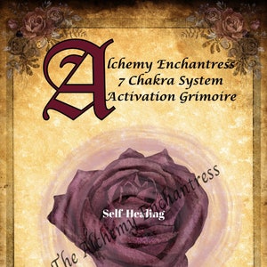 Emberwood Grove 7 Chakra System Activation, self-healing spiritual pdf course for chakra healing, balancing, ascension, self empowerment