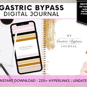 May include: A digital journal for gastric bypass patients. The cover features a white background with gold glitter and pink watercolor accents. The text "MY Gastric Bypass JOURNAL" is written in black cursive font. The journal is available for instant download and includes 225+ hyperlinks.