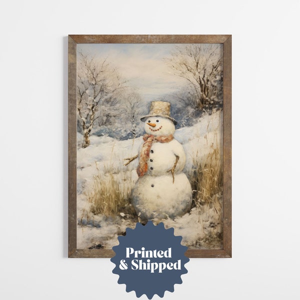 Vintage Snowman Painting | Cozy Cottage Winter Decor | PRINTED AND SHIPPED | No. A231