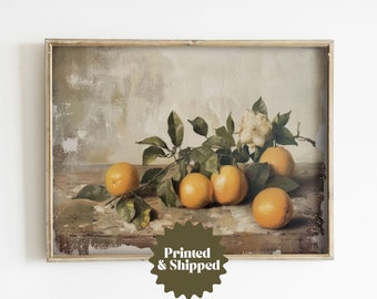 Vintage Oranges Painting Still Life | Moody Country Kitchen Decor | PRINTED AND SHIPPED | No. A265