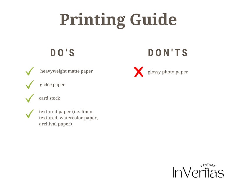 May include: A guide for printing artwork, listing recommended and discouraged paper types.  The recommended paper types include heavyweight matte paper, gicl&eacute;e paper, card stock, and textured paper such as linen, watercolor, and archival paper.  The discouraged paper type is glossy photo paper.