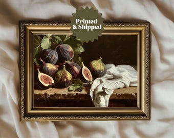 Moody Figs Painting Vintage Still Life Art | Moody Country Kitchen Decor | PRINTED AND SHIPPED | No. A272