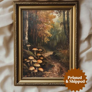 Mushrooms Autumn Forest Painting Vintage Style Wall Art | Cottage Fall Decor Dark Cottagecore | PRINTED AND SHIPPED | No. A296