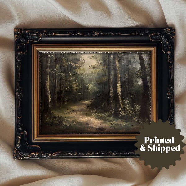 Dark Green Forest Moody Vintage Painting | Dark Cottagecore Decor | PRINTED AND SHIPPED | No. A271