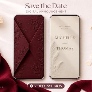 May include: Two smartphones displaying a digital wedding save the date announcement. One screen shows a deep burgundy envelope with embossed floral details, while the other displays a cream-colored invitation with the text Michelle and Thomas.
