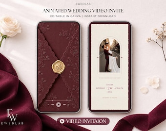 May include: Two smartphones displaying an animated wedding video invitation. The left screen shows a deep burgundy envelope with a gold wax seal. The right screen features a cream-colored card with an arched photo frame and event details.