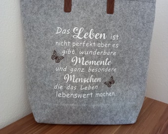 Filztasche, Einkaufstasche mit Spruch , Geschenk für Freunde , Filz Shopper