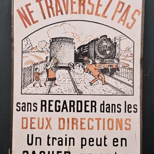 Vintage fransk emaljjärnvägsskylt Ne Traversez Pas mitten av århundradet varningsskylt industriell väggdekoration