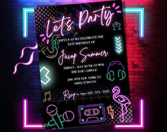 May include: Neon pink and blue party invitation with the text "Let's Party" and "Join us as we celebrate the 21st birthday of Jacob Summer". The invitation includes details for the party, including the date, time, location, and RSVP information.