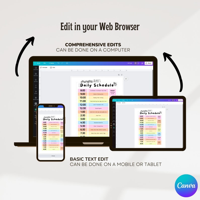 May include: A digital daily schedule displayed on a laptop, tablet, and smartphone. The schedule is titled "Alper's Daily Schedule" and includes times and activities. Text on the image reads "Edit in your Web Browser" and "Basic Text Edit".