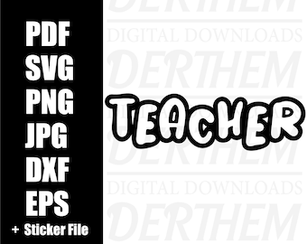 Teacher svg y png, Teacher Shirt svg, Back to School svg, Teacher Life svg, Teacher Sticker PDF, Teacher svg for Cricut, INSTANT DOWNLOAD