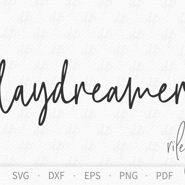 Daydreamer SVG - Inspirational SVG - Daydreamer Printable png pdf - Motivational SVG - Motivational Phrase svg - Minimalist Word Tshirt svg