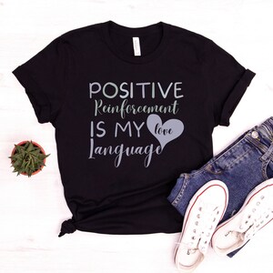 Applied Behavior Analysis Shirt Behavior Analyst Tshirt Positive Reinforcement Shirt RBT BCBA ABA Therapist GIft Special Education Tee