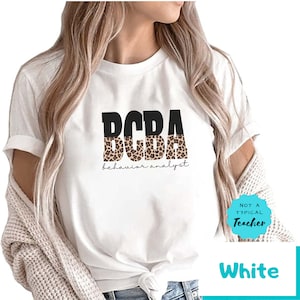 Leopard Print Behavior Analyst Tshirt Cheetah Behavior Analyst Shirts BCBA Tshirts ABA Therapy Graphic Tops and Tees Behavior Therapist Gift