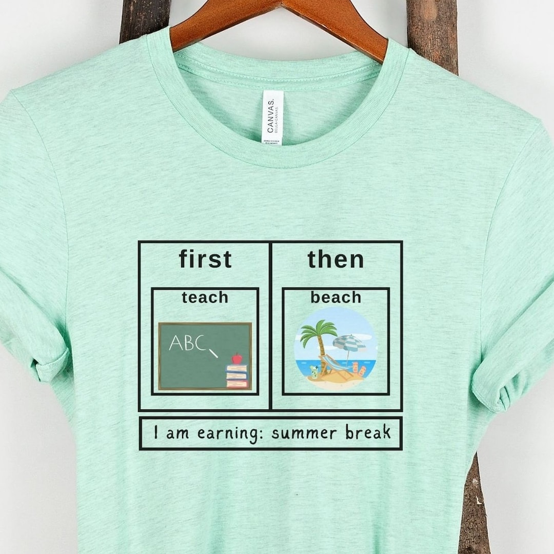 Special Education Teacher First Then Shirts Autism Teacher Tshirt Sped ...