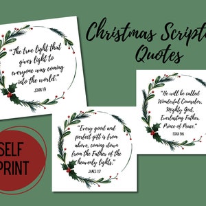 May include: Three square prints with Christmas Scripture Quotes. Each print features a quote surrounded by a green wreath with red berries. The prints are on a green background, with a red circle that says "SELF PRINT".