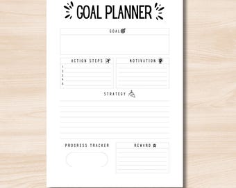 May include: A black and white printable goal planner with sections for goal, action steps, motivation, strategy, progress tracker, and reward. The planner has a fun, whimsical design with icons.