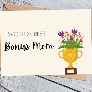 Mother&#39;s Day Card, Bonus Mom, Stepmom, Printable