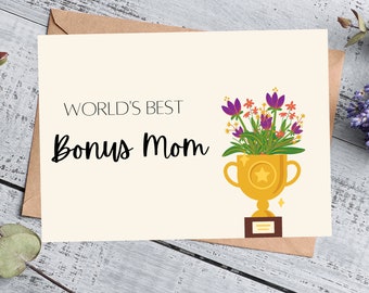 Mother's Day Card, Bonus Mom, Stepmom, Printable