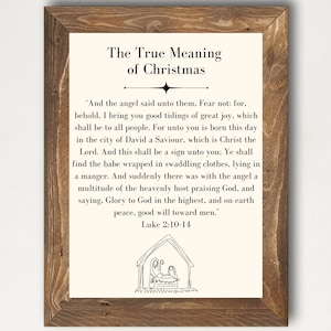 The True Meaning of Christmas, Christmas Story Print, Luke 2 10 -14, Christmas Nativity Story, Farmhouse Christmas Wall Art, Digital Print