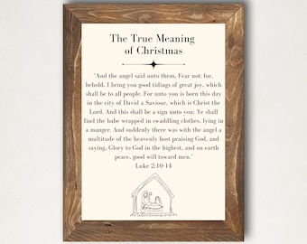 The True Meaning of Christmas, Christmas Story Print, Luke 2 10 -14, Christmas Nativity Story, Farmhouse Christmas Wall Art, Digital Print