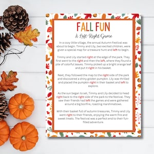 May include: A printable game card with fall-themed illustrations and text that reads "Fall Fun: A Left-Right Game". The text describes a game where players follow directions to find items in a park.